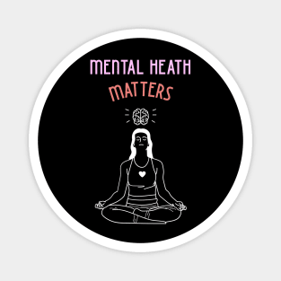 Mental Health Matters - Woman Yoga Magnet